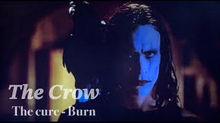 【和訳MV】The Cure - Burn lyrics The Crow・クロウ飛翔伝説 挿入歌