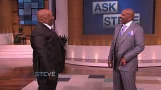 Ask Steve My twin brother  STEVE HARVEY