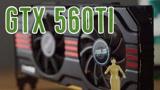 Geforce GTX 560 Ti Test in 7 Games 2020