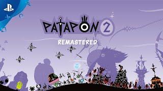 Patapon 2 Remastered - Announce Trailer  PS4