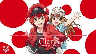 ED Hataraku Saibou Full  Cells at Work ED 『 CheerS 』 by ClariS Full HD
