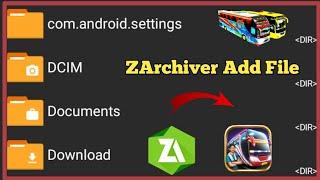 ZArchiver Add File Link Bus simulator Indonesia