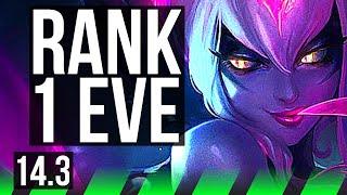 EVELYNN vs KAYN JNG  Rank 1 Eve 1404 Legendary 1000+ games  EUW Challenger  14.3