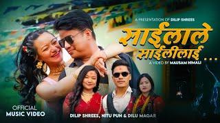 Sailale Saililai  Dilip Shrees Nitu Pun & Dilu Magar Ft. Bijay Pun & Chahana Rana  New Song 2081