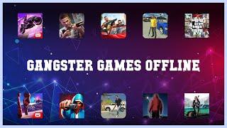 Popular 10 Gangster Games Offline Android Apps
