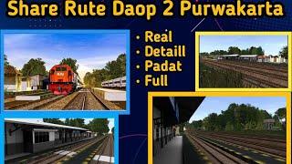 Share & Review Rute Daop 2 Purwakarta Area & Cara Pemasangan Nya  Trainz Simulator 
