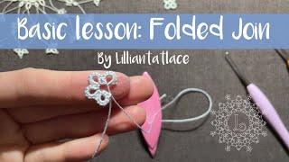 Basic tatting lesson - Folded join shuttle tatting frivolite