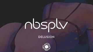 NBSPLV - Delusion
