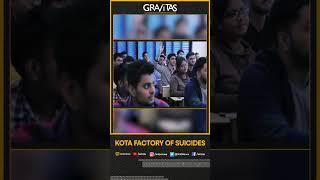 Gravitas Kota factory of suicides  WION Shorts