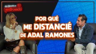 Por qué me DISTANCIÉ de ADAL RAMONES  Yordi Rosado entrevistado por Adela Micha