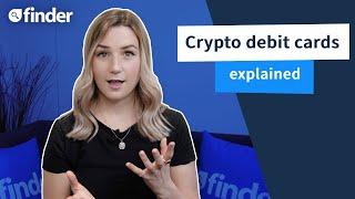 Crypto debit cards explained  How do crypto debit cards work?