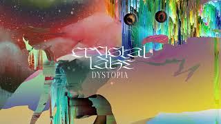 Crystal Lake - Dystopia