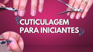 Técnicas para cutículas finas e macetes para iniciantes