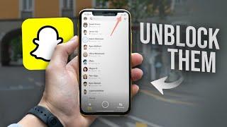 How to Unblock Someone on Snapchat tutorial