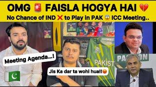 OMG  Faisla Hogya INDIAN Team not Coming to PAK   Pakistan Reaction on Champions Trophy INDvsPAK