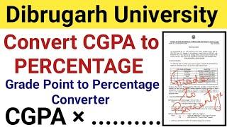 How To Convert CGPA Grade To Percentage Dibrugarh University Grade Point To PercentageB.A B.Sc