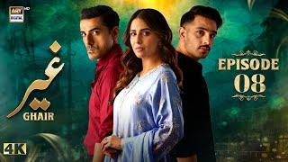 Ghair Episode 8  12 October 2024 Eng Sub  Ushna Shah  Usama Khan  Adeel Hussain  ARY Digital