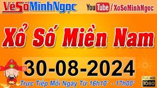 XSMN Minh Ngọc - Trực tiếp Xổ Số Miền Nam - KQXS Miền Nam ngày 30082024 KQXS Hôm Nay XSTT XSKT