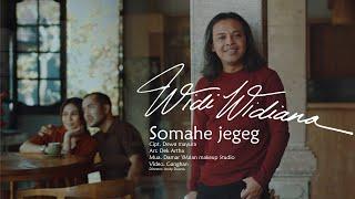 Widi Widiana - Somahe Jegeg