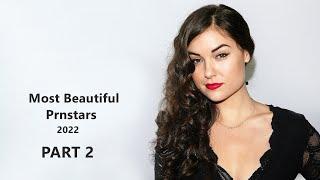 Top 10 Most Beautiful Prnstars 2022  Part 2  TOP 10