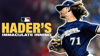 Hader tosses immaculate inning