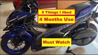 5 Things I liked in 4 Months Use Yamaha Aerox 155  Best features of Yamaha Aerox 155