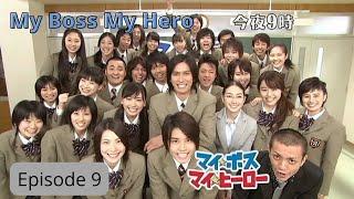 My Boss My Hero English sub episode 9