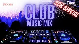 BEST CLUB MUSIC 2023  Best DJ Remixes Of Popular Songs 2023  Party Playlist  EDM 20K SPECIAL