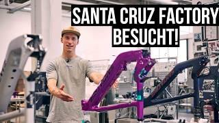 FACTORY TOUR bei SANTA CRUZ in Deutschland  Bike Produktion & Inside Out  Jasper Jauch