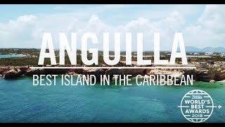 Anguilla Best Island in the Caribbean  Worlds Best 2018  Travel + Leisure