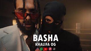 KHALIFA OG - BASHA - باشا - خليفة او جي Official Music Video