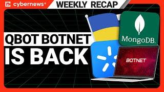 QakBot is back CS2 bug Ukraine’s Telecom Hacked by..  Weekly Cybersecurity News