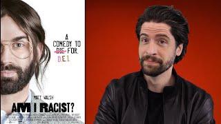 Am I Racist Movie Review