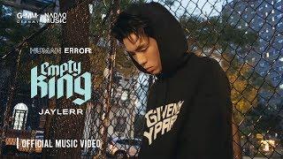 HUMAN ERROR EMPTY KING - JAYLERR Official Music Video