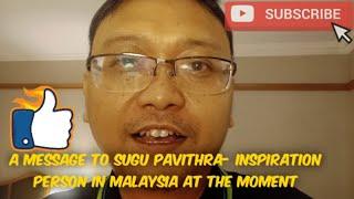 A Message to Sugu Pavithra and family