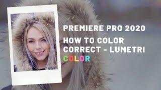 Adobe Premiere Pro 2020 - How to Color Correct - Lumetri Color