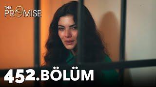 Yemin 452. Bölüm  The Promise Season 4 Episode 452