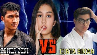 ADITYA ZONI VS CINTA BRIAN