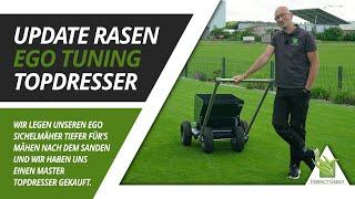  Entwicklung nach Rasen sanden  EGO Sichelmäher tiefer legen  Master Topdresser gekauft 