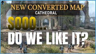 New Dominion Map Produces Action Stay Active on Cathedral  For Honor