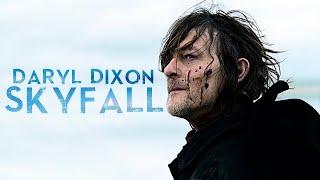 Daryl Dixon Tribute  Skyfall TWD