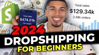 How To Start Shopify Dropshipping in 2024 FOR BEGINNERS