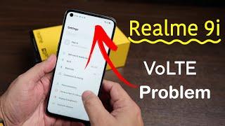 How to Enable VOLTE in Realme 9i  Fix Realme 9i VoLTE Network problem