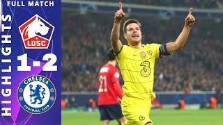 Lille vs Chelsea 1-2 Highlights All Goals  Uefa Champions League  March 16 2022