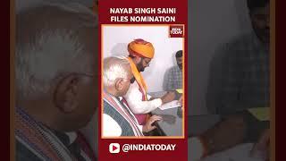 Haryana CM Nayab Singh Saini files nomination from Ladwa  India Today