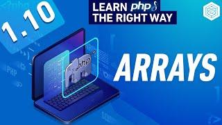 PHP Array Data Type - Indexed Associative & Multi-Dimensional Arrays - Full PHP 8 Tutorial