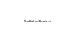 Rota Time & Attendance - How to use the Timeclock and Timesheets