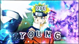 Naruto 20th Anniversary - Die Young EditAMV Quick