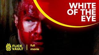 White of the Eye  Full HD Movies For Free  Flick Vault