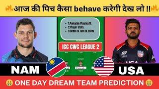 NAM vs USA Dream11 Team PredictionNamibia vs USA Dream11 Team Prediction CWC One day